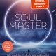 Soul Master - SPIEGEL-Bestseller #1: Wie du deine Seelenkräfte entfesselst und das Universum auf dei